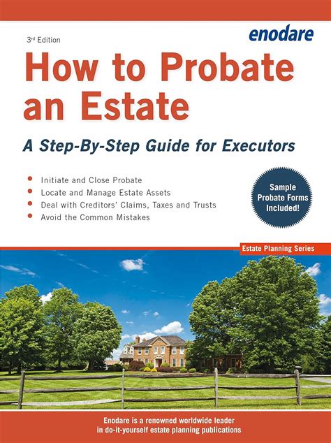 Full Download How To Probate An Estate A Stepbystep Guide For Executors By Enodare