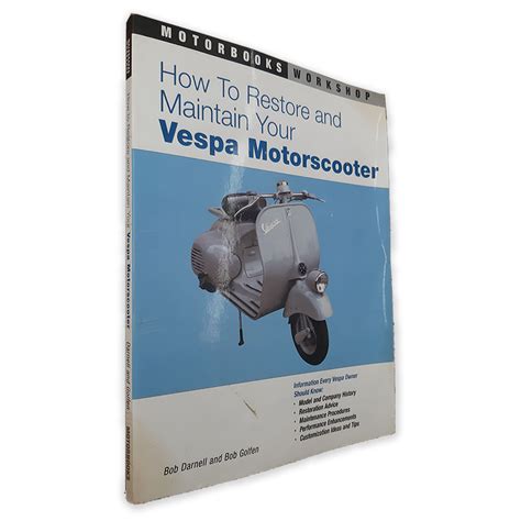 Full Download How To Restore And Maintain Your Vespa Motorscooter By Bob Darnell