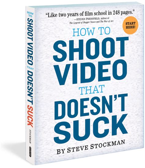 Read Online How To Shoot Video That Doesnt Suck Audio Edition By Steve Stockman