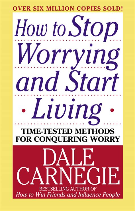 Download How To Stop Worrying And Start Living By Dale Carnegie