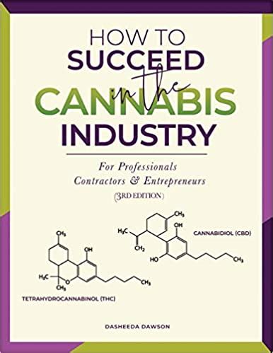 Download How To Succeed In The Cannabis Industry For Professionals Contractors  Entrepreneurs By Dasheeda Dawson