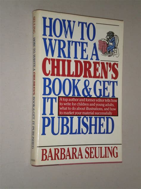 Download How To Write A Childrens Book And Get It Published By Barbara Seuling