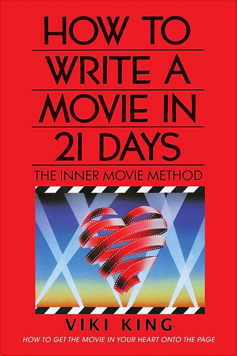 Full Download How To Write A Movie In 21 Days By Viki King