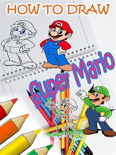 Full Download How To Draw Super Mario  Step By Step Az  The Best Book Drawing For Beginners By Trumpbas Minecroft