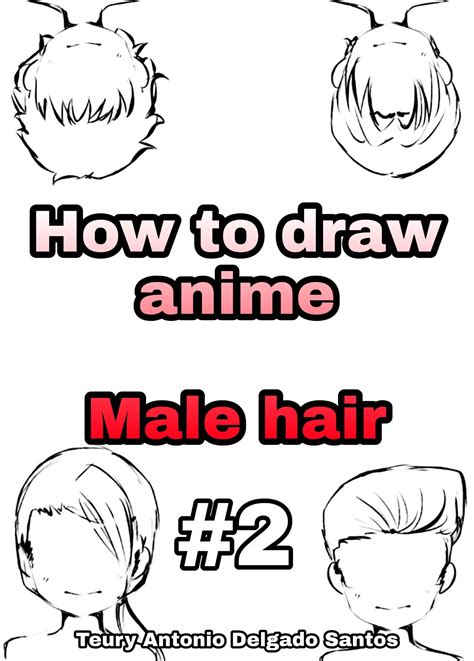 Read How To Draw Anime Lesson  2 Male Hair Manga Drawing Course For Beginners By Teury Antonio Delgado Santos