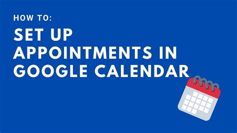 HowTo Set Up Appointments Google Calendar YouTube