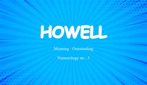 Howell - Name meaning, compatibility, personality, origin, religion ...