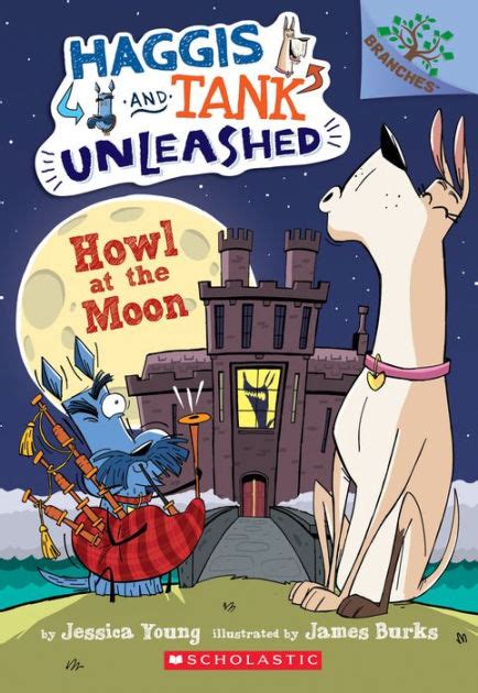 Full Download Howl At The Moon Haggis And Tank Unleashed 3 By Jessica  Young