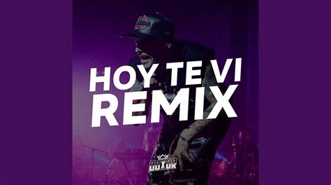 Hoy Te Vi (Remix) - YouTube Music