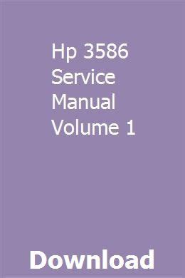 Hp 3586 service manual volume 1. - Case 1537 skid steer service manual.