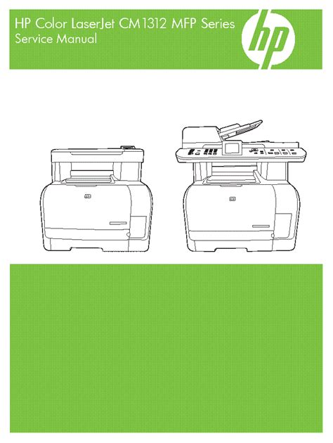 Hp color laserjet cm1312 mfp service repair manual. - The manual of ideas the proven framework for finding the.