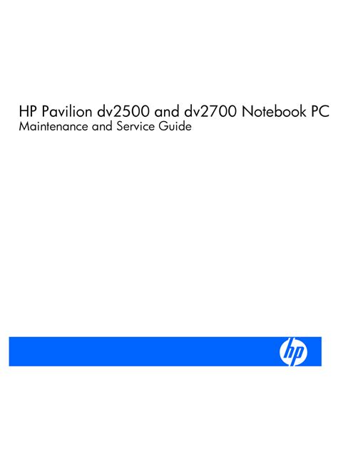 Hp pavilion dv2500 dv2700 notebook service and repair guide. - Differential equations student solutions manual graphics.