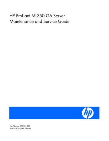 Hp proliant ml350 g6 maintenance and service guide. - Mcgraw hill text and cases solutions manual.