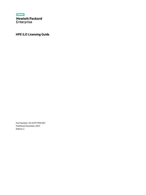 Hpe ilo licensing guide.  Abstract This guide provides information about purchas...