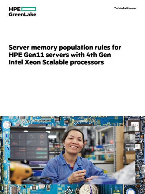 Hpe server memory population rules gen11.  For additional information regarding HPE Persisten...