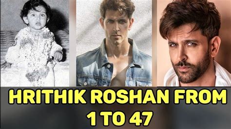 Hrithik Roshan transformation from age 1 to 47 - YouTube