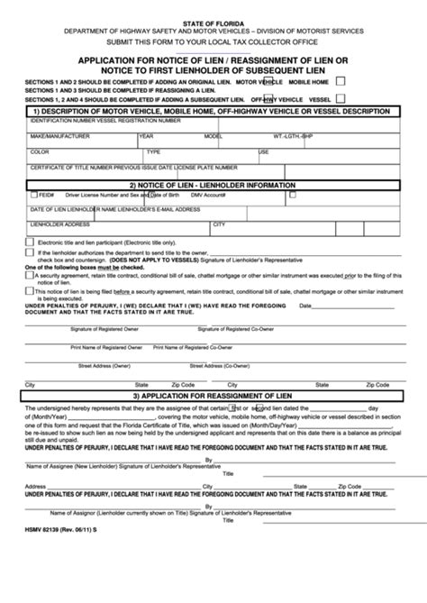 HSMV 82139 (Rev. 03/09) S . Title _____ www.flhsmv.gov. Title: Application For Notice of Lien / Reassignment of Lien or Notice To First Lienholder of Subsequent Lien .... 