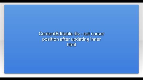 Html contenteditable move cursor.  However, we can set the caret cursor posit...