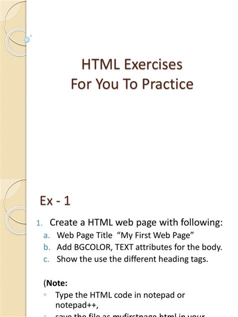 Html programs for practice.  To try more HTML Exercises please Explore 50+ si...