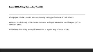 Html render gif.  Learn HTML Using Notepad or TextEdit Web pages can be created and modi...