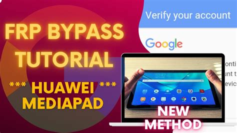 Huawei mediapad m5 lite 10 frp bypass.  The presented method is efficiently and ...