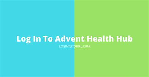 Access the AdventHealth employee portal using your credentials to man