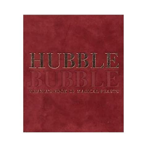 Hubble bubble titanias guide to magical feasts. - 2015 arctic cat 650 twin 2 manual.