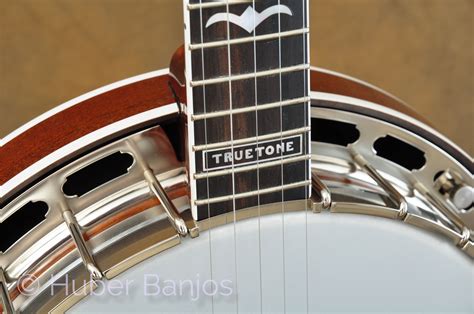 Huber Truetone Huber Banjos Engineered For …