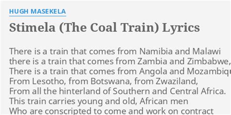 Hugh Masekela - Stimela (Coal Train) Lyrics Lyrics.com