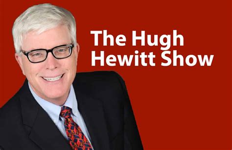 Hugh hewitt show. Things To Know About Hugh hewitt show. 