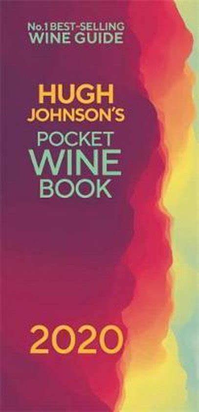 Download Hugh Johnson Pocket Wine 2020 By Hugh Johnson