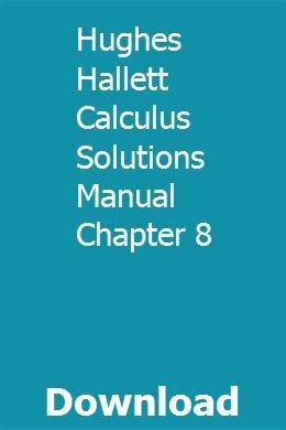 Hughes hallett calculus solutions manual chapter 8. - A rockhounding guide to north carolina s blue ridge mountains.