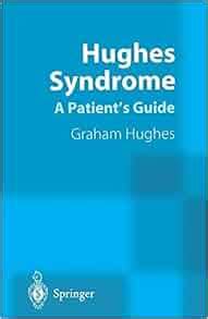 Hughes syndrom eine anleitung für patienten hughes syndrome a patient s guide. - History golden guide of class 8 ncert.