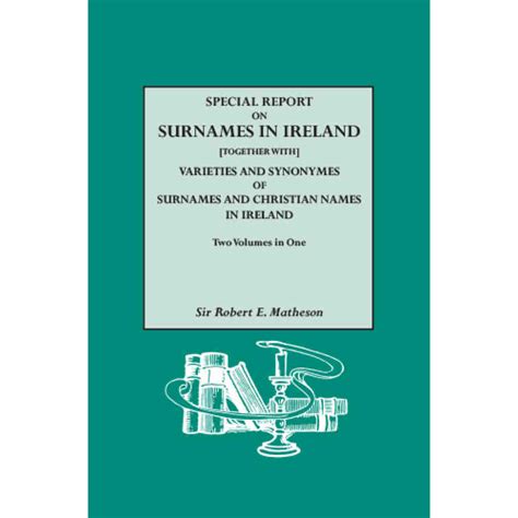 Huguenot Names - Special Report on Surnames in Ireland