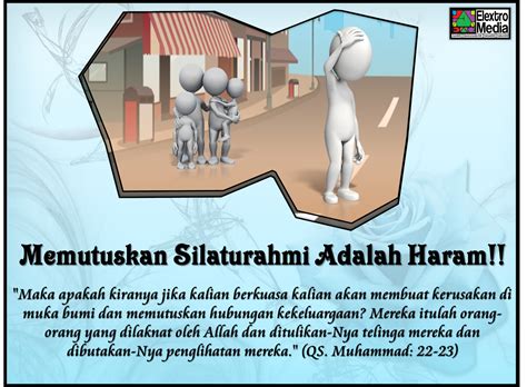 Hukum dan Akibat Memutuskan Tali Silaturahmi Dalam