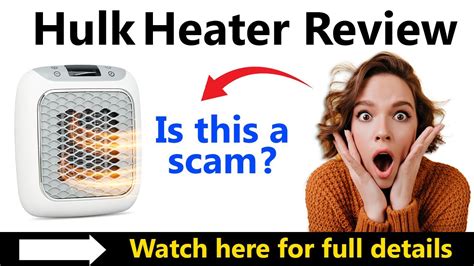 Hulk Heater Review 2024: Is Hulk Heater Scam or Legit?