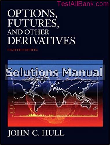 Hull options solutions manual 8th edition. - Dictadura de primo de rivera en navarra.