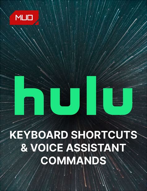 Hulu Cheat Sheet: Keyboard Shortcuts and Voice Assistant Commands - MUO