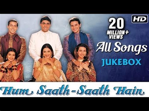 Hum Saath Saath Hain All Songs Jukebox (HD) - YouTube