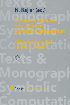 Human Computer Interaction In Symbolic Computation