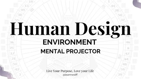 Human Design Environment Mental Projector YouTube