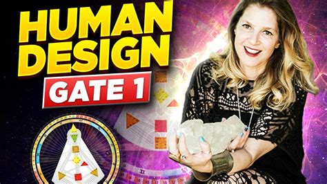 Human Design Gate 1 YouTube