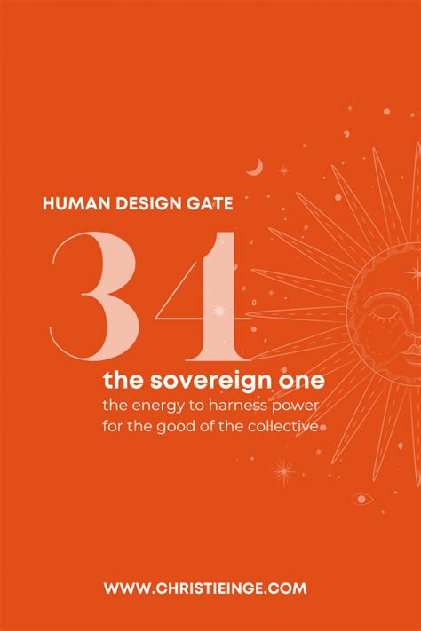 Human Design Gate 34 The Gate of Power Gene Key 34