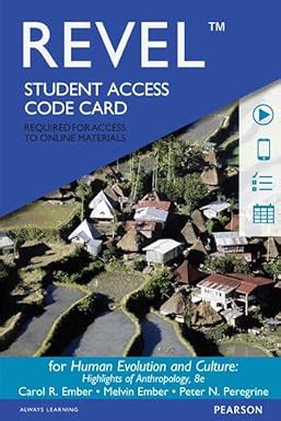 Human Evolution And Culture With Revel Access Code