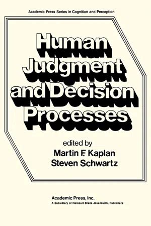 Human Judgement And Decision Processes