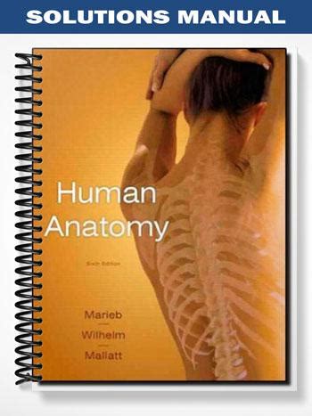 Human anatomy 6th edition marieb lab manual. - Proceso para evaluar la condición de funcionamiento adecuado.