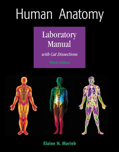Human anatomy laboratory manual with cat dissections 3rd edition. - Histoire de chevalier des grieux et de manon lescaut.
