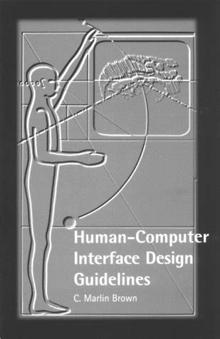 Human computer interface design guidelines by c marlin brown. - Empco police promotional test study guide.