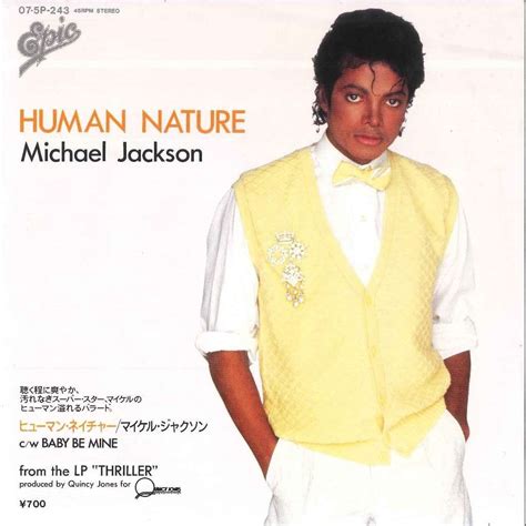 Human nature michael jackson. About Human Nature "Human Nature" is a 1982 song by American singer Michael Jackson, and the fifth single from his sixth solo album, Thriller. The track was produced by Jones and performed by members of Toto with Michael Jackson providing vocals. The track was produced by Jones and performed by members of Toto with Michael Jackson providing vocals. 