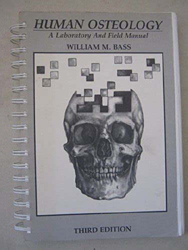 Human osteology a laboratory and field manual of the human skeleton william m bass paperback. - Walking for fitness pleasure and health a complete guide for.